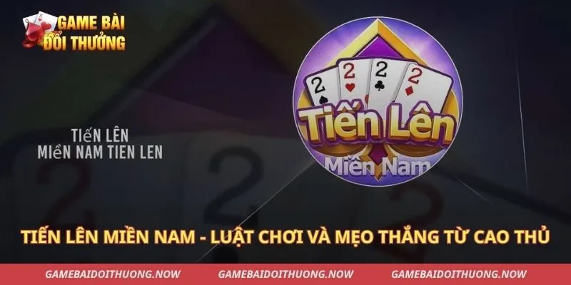 tiến lên miền Nam